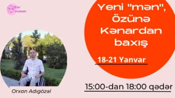 "Yeni "Mən" və ya özünə kənardan baxış"