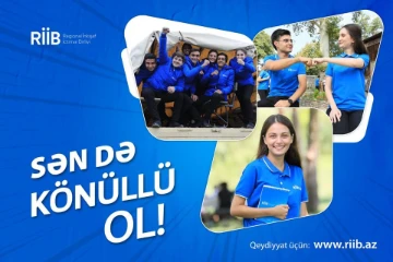 RİİB könüllü sıralarımıza SƏN də qoşul!