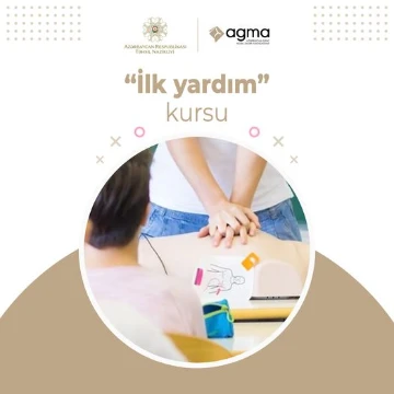 AGMA İlk yardım kursu təşkil edir