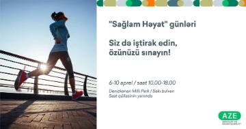 “Sağlam həyat” günləri