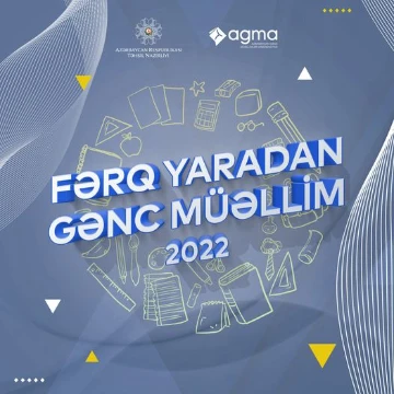 “Fərq Yaradan Gənc Müəllim 2022”