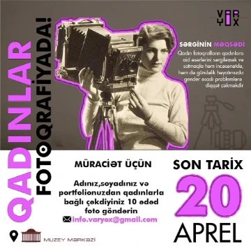 Qadınlar Fotoqrafiyada! (Foto sərgi)