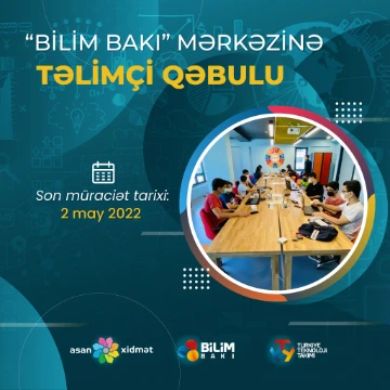 Bilim BakıMərkəzinə Təlimçi Qəbulu