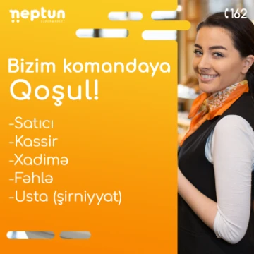 Supermarketlər Şəbəkəsi sizlər üçün geniş iş imkanları təklif edir
