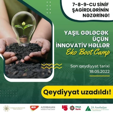 "Yaşıl Gələcək üçün İnnovativ Həllər" adlı Eko Boot Camp keçiriləcək