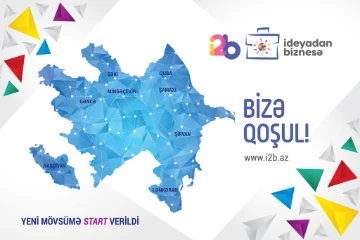 “İdeyadan biznesə” (“I2B”) layihəsinin yeni mövsümünə START VERİLİR!