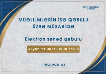 Müəllimlərin işə qəbulu müsabiqəsində iştirak etmək istəyən şəxslərin nəzərinə!