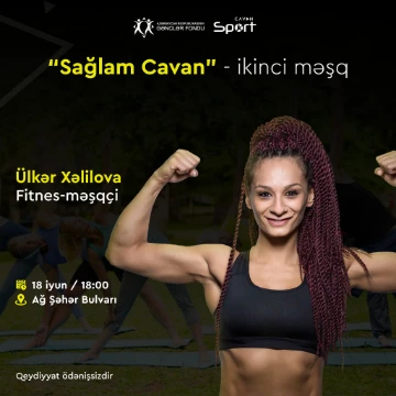 "Sağlam Cavan" layihəsinin ikinci məşqi