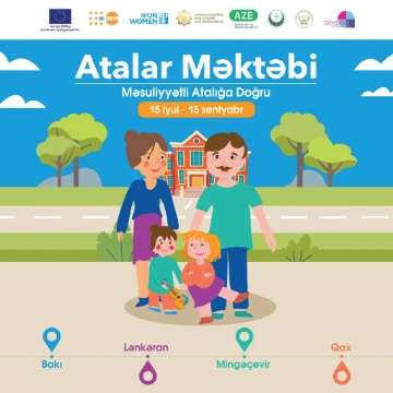 Gənc atalar və ata olmağa hazırlaşan şəxslərin nəzərinə!