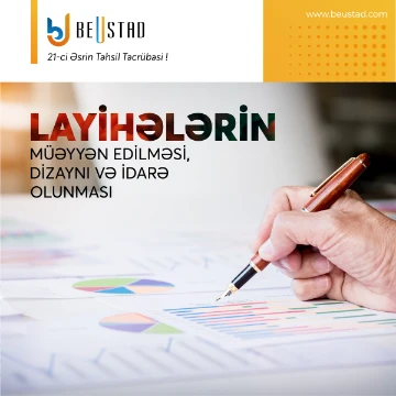 Layihələrin müəyyən edilməsi, dizaynı və idarə olunması