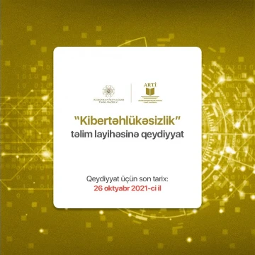"Kibertəhlükəsizlik" təlim layihəsində iştirak etmək üçün müsabiqə elan olunur