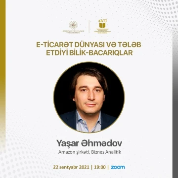 "E-ticarət və tələb etdiyi bilik-bacarıqlar" adlı vebinar keçiriləcək