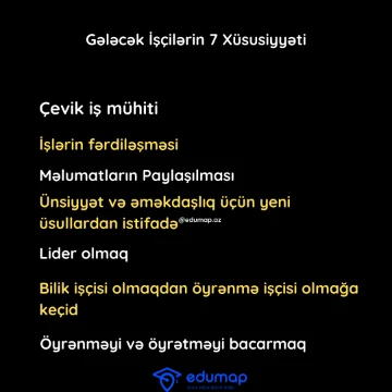 Gələcək İşçilərin 7 Xüsusiyyəti