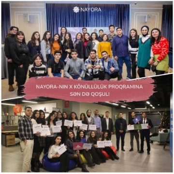 "NAYORA könüllüsü ol X" könüllülük proqramına sən də qoşul!