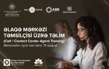 "Əlaqə Mərkəzi Təmsilçisi" (Call/Contact Center Agent Training) üzrə təlimə müraciətlər qəbul edilir