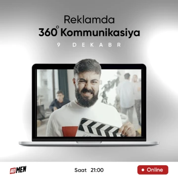 "Reklamda 360" Kommunikasiya" mövzusunda ödənişsiz vebinar keçiriləcək