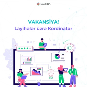 Layihələr üzrə kordinator vakansiyası