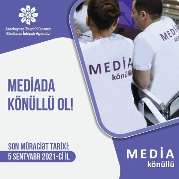 “Media könüllüləri” Proqramına qeydiyyat başlayıb