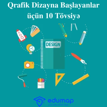 Qrafik Dizayna Başlayanlar üçün 10 Tövsiyə