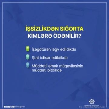 İşsizlikdən sığorta ödənişinin təyin olunması şərtləri bir qədər də yumşaldıldı