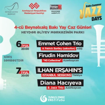 “4-cü Beynəlxalq Bakı Yay Caz günləri”