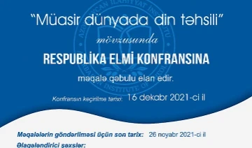 “Müasir dünyada din təhsili” mövzusunda Respublika Elmi Konfransı keçiriləcək