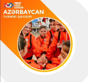 “First Lego League Azərbaycan” mühəndislik və robot texnologiyaları yarışı keçiriləcək