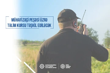 Dövlət Məşğulluq Agentliyi mühafizəçi peşəsi üzrə hazırlıq kursuna başlayacaq