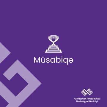 “Şuşa ili”nə həsr olunmuş pyes müsabiqəsi elan olunur