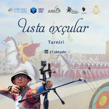 “Usta oxçular” kimi hədəfin kəskin olsun!