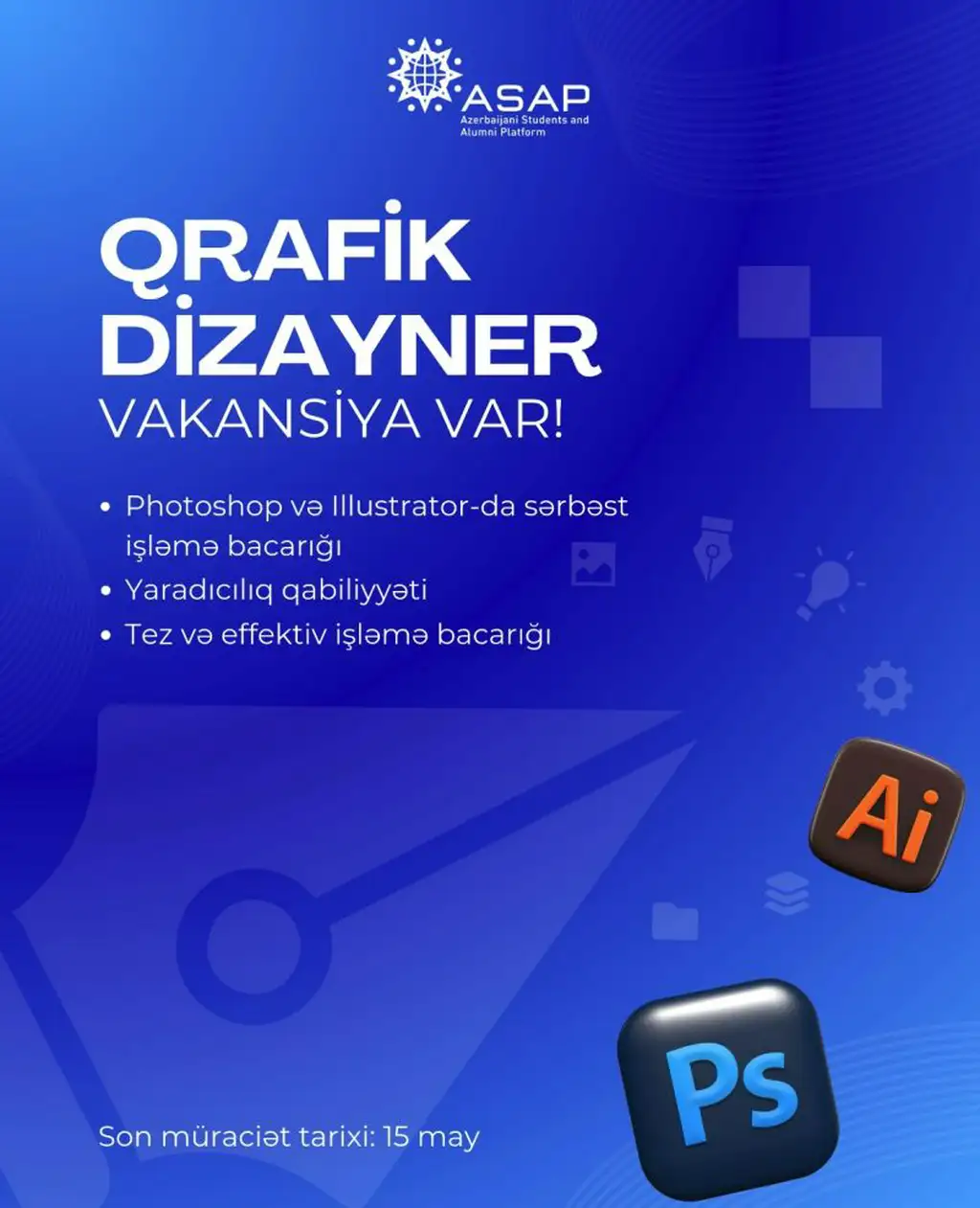 ASAP Qrafik dizayner vəzifəsi üzrə vakansiya elan edir