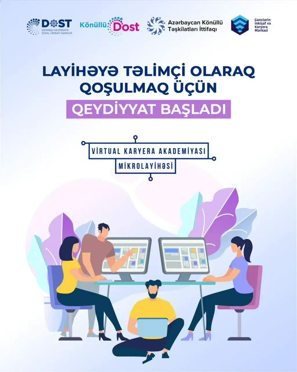  “Virtual Karyera Akademiyası” mikrolayihəsinə start verilir