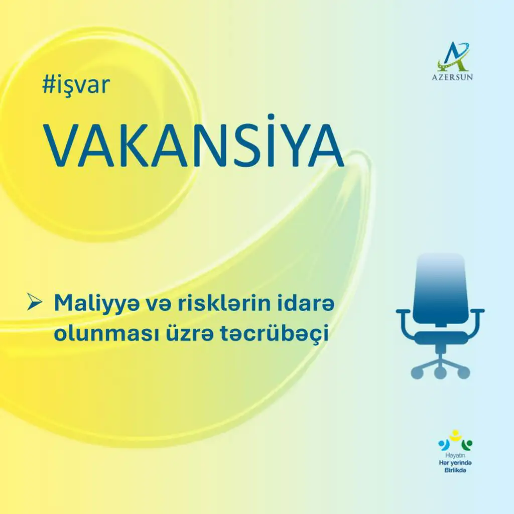 Maliyyə və risklərin idarə olunması üzrə təcrübəçi vakansiyası