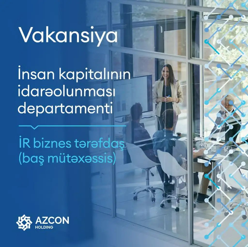 İR biznes tərəfdaş (baş mütəxəssis) vəzifəsi üzrəvakansiya