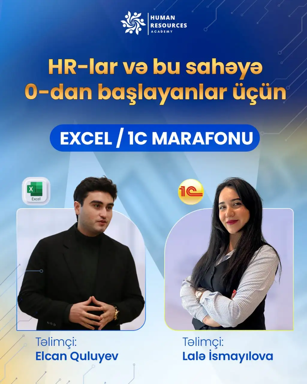 HR-lar üçün işəqəbulda tələb olunan EXCEL və 1C biliklərini dərindən öyrənmək istəyənlər üçün möhtəşəm təklif
