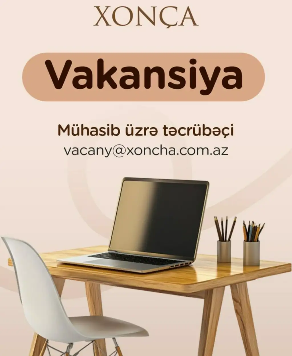 "Xonça MMC" "Mühasib üzrə təcrübəçi" vakansiyası ilə bağlı işə qəbul elan edir!