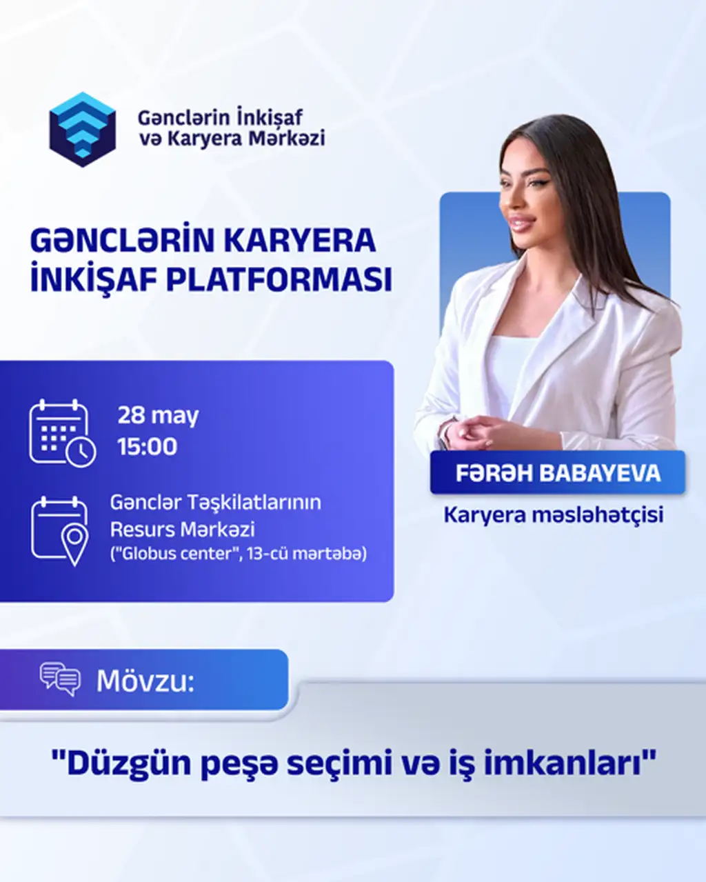 “Düzgün peşə seçimi və iş imkanları” təlimi (ÖDƏNİŞSİZ və SERTİFİKATLI)