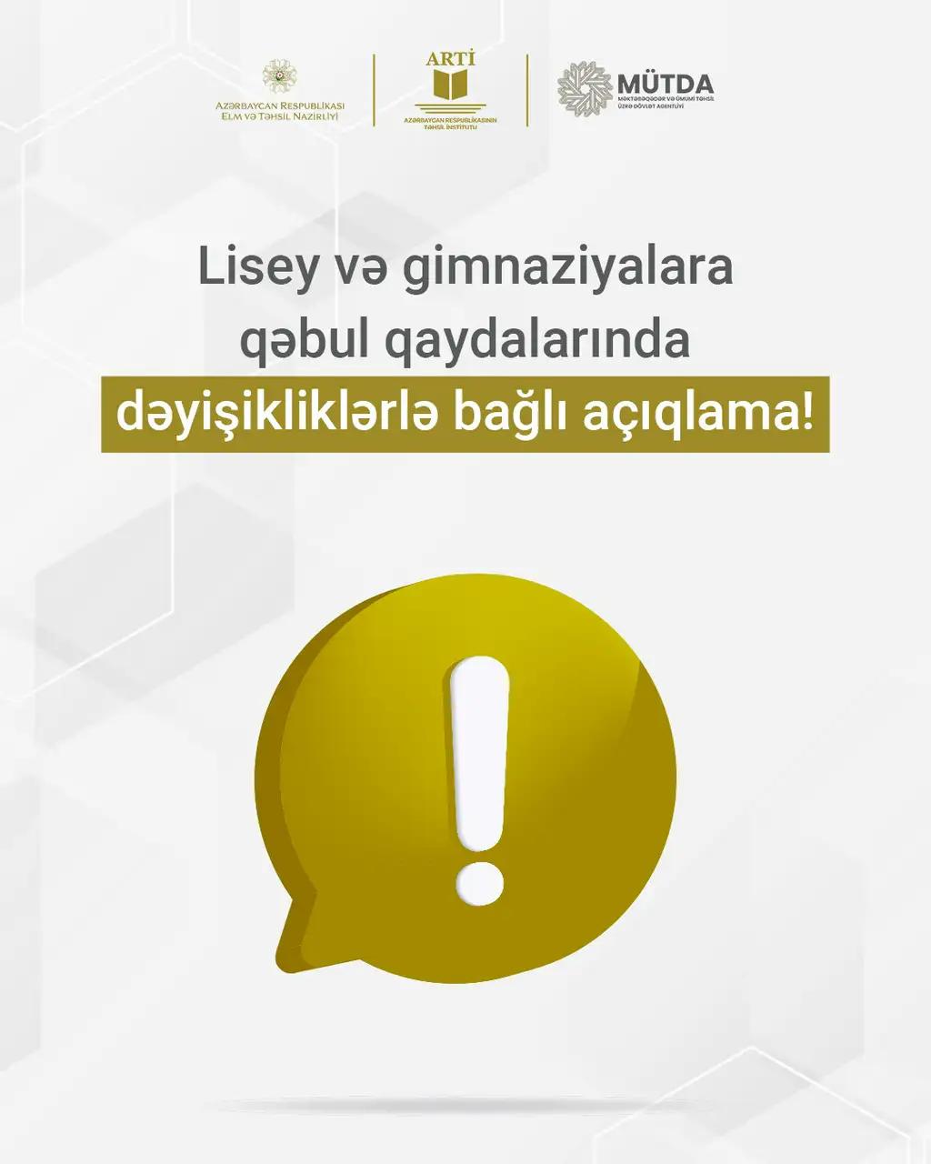 Lisey və gimnaziyalara qəbul qaydalarında dəyişikliklərlə bağlı açıqlama