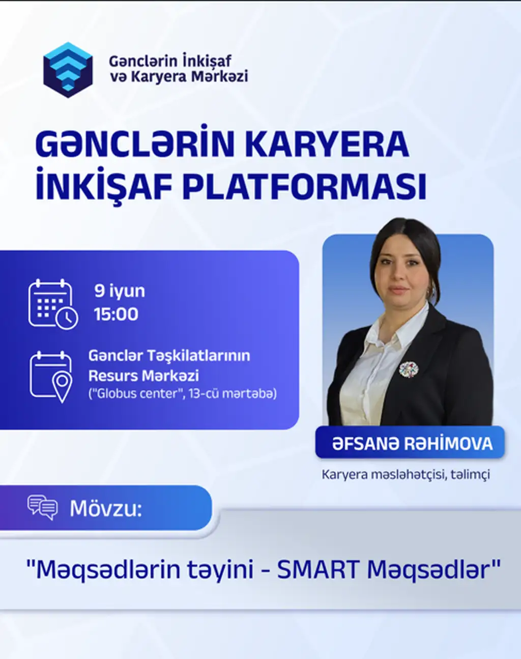 “Məqsədlərin təyini – SMART Məqsədlər” təlimi (ÖDƏNİŞSİZ və SERTİFİKATLI)