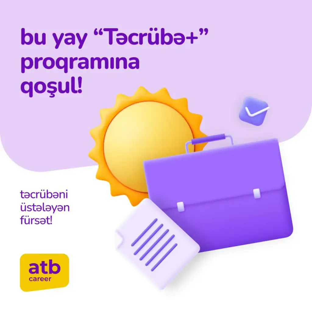 Kiçik və Orta Biznes Kreditlərinin satışı üzrə təcrübəçi (Bakı və Sumqayıt)