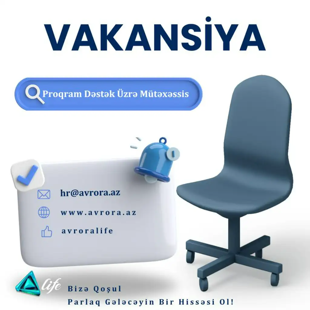 “Proqram Dəstək üzrə Mütəxəssis” vakansiyası