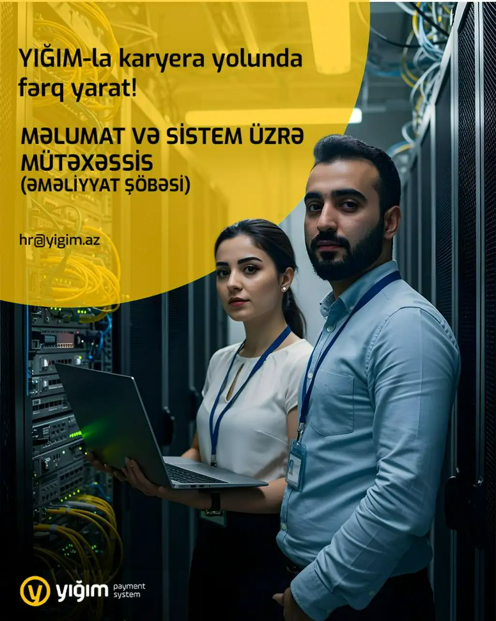 Məlumat və Sistem üzrə mütəxəssis (Əməliyyat şöbəsi) vakansiyası