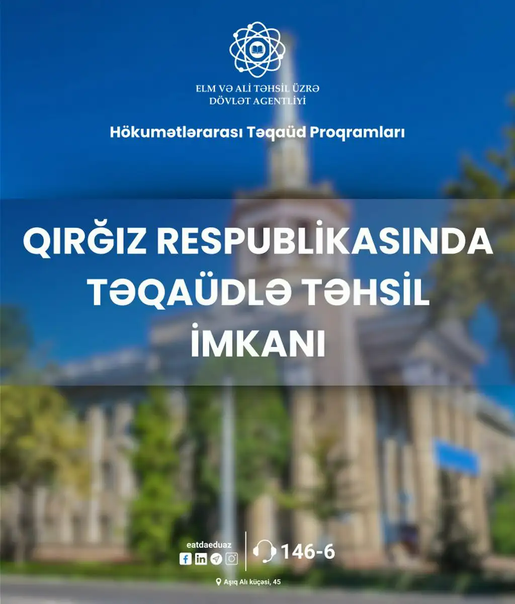 Qırğız Respublikasında təqaüdlə təhsil imkanı