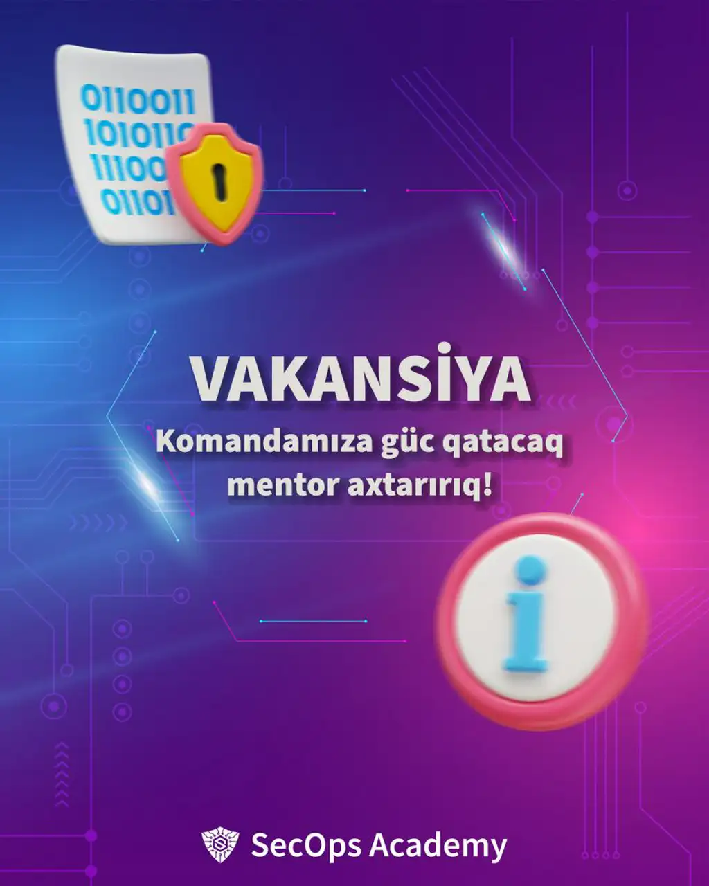 SOC (Security Operations Center) sahəsində mentorlar axtarılır