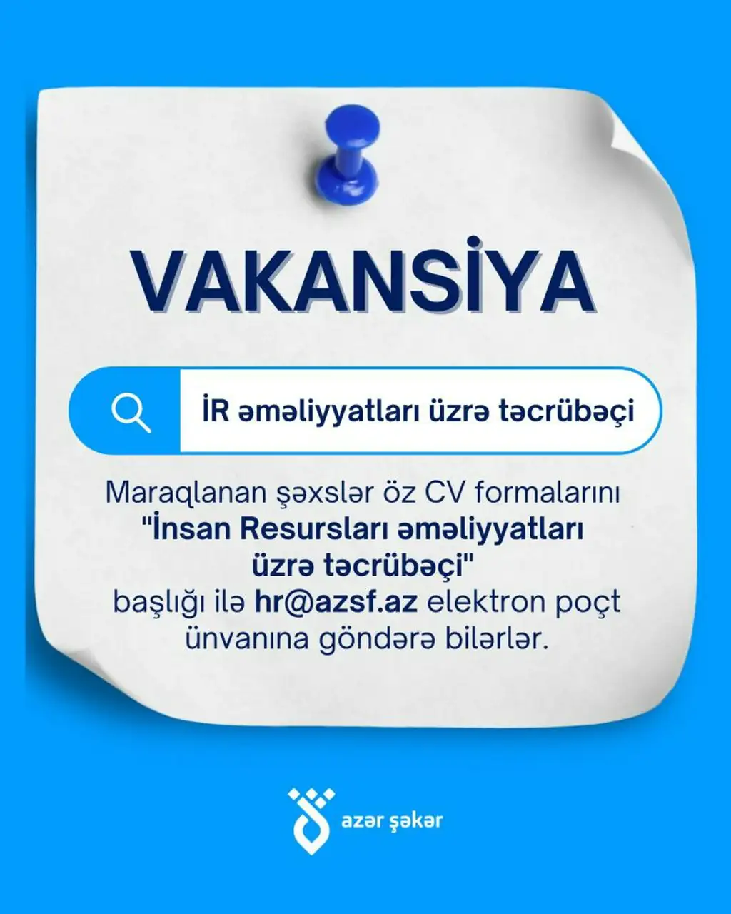 İnsan Resursları Əməliyyatları üzrə Təcrübəçi vakansiyası