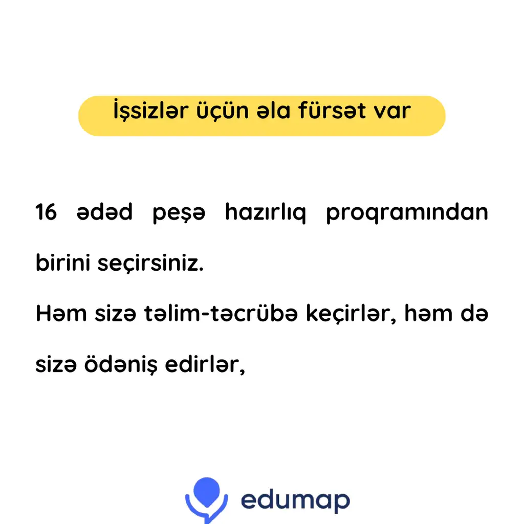 İşsizlər üçün əla fürsət var