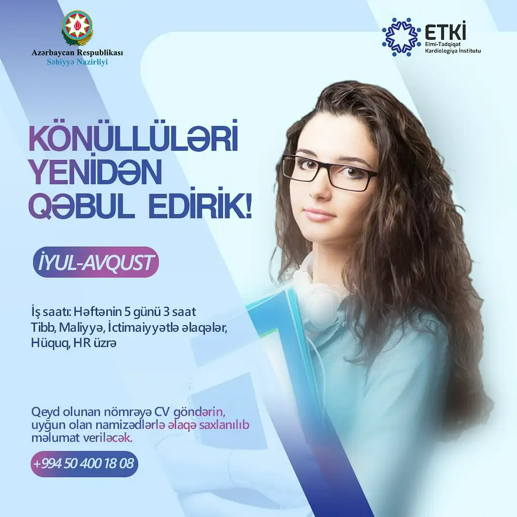 KÖNÜLLÜLƏRİ YENİDƏN QƏBUL EDİRİK!