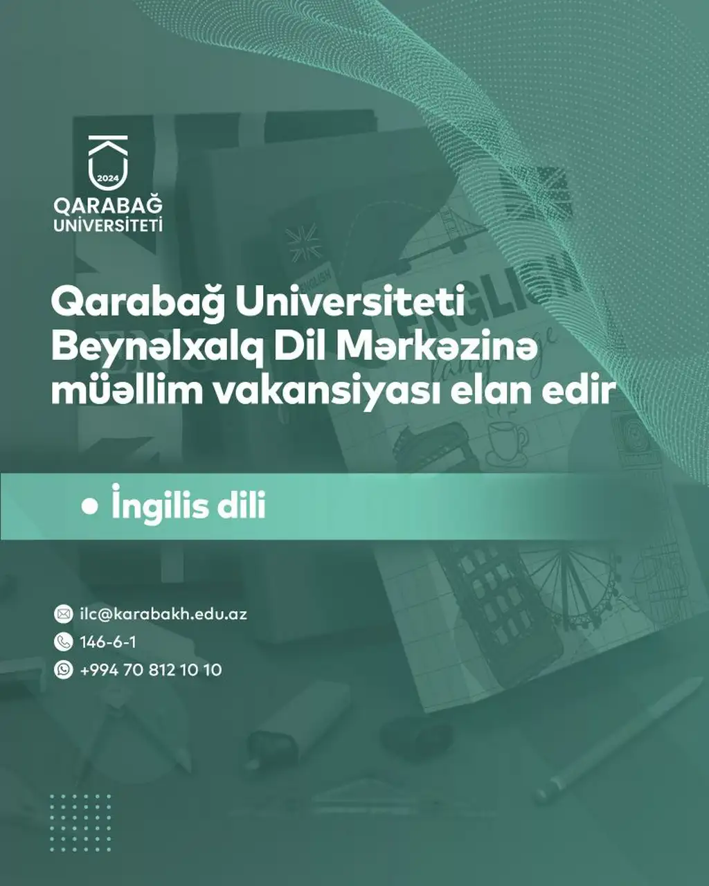 Qarabağ Universiteti İngilis dili istiqaməti üzrə müəllim vakansiyası elan edir