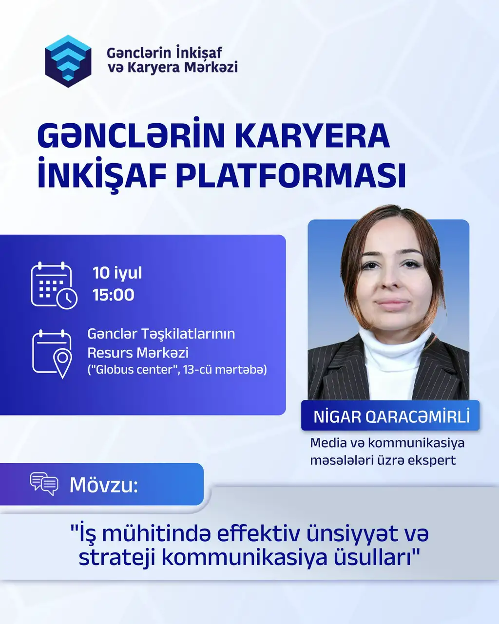 “İş mühitində effektiv ünsiyyət və strateji kommunikasiya üsulları” təlimi (ÖDƏNİŞSİZ)