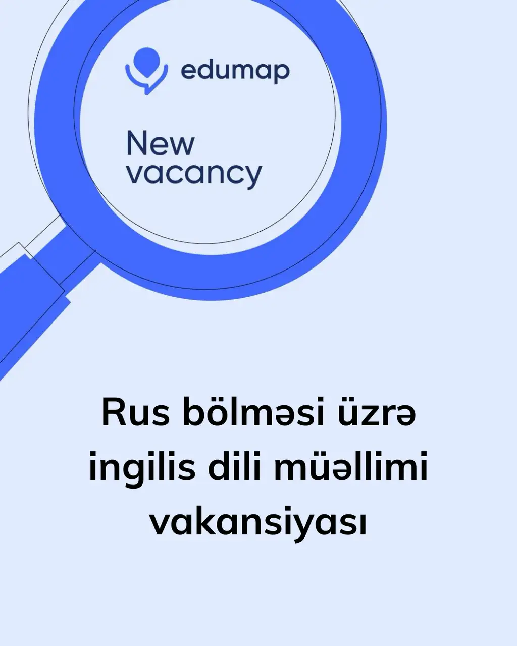 Rus bölməsi üzrə ingilis dili müəllimi vakansiyası